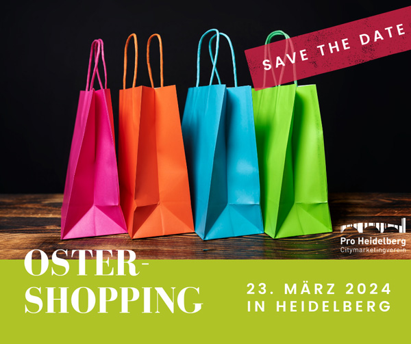 Oster Shopping 2024 am 23. März 2024 in Heidelberg